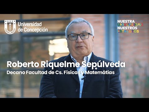 EstatutosUdeC: Decano Roberto Riquelme Sepúlveda invita a participar de la reforma de estatutos EstatutosUdeC: Decano Roberto Riquelme Sepúlveda invita a participar de la reforma de estatutos
