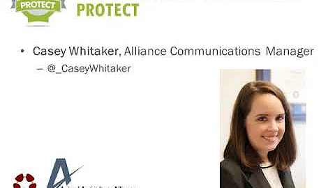 Casey Whitaker - Welcome from the Alliance: Protect