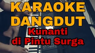 Kunanti di Pintu Surga Sempling Yamaha psr-750 (Karaoke)