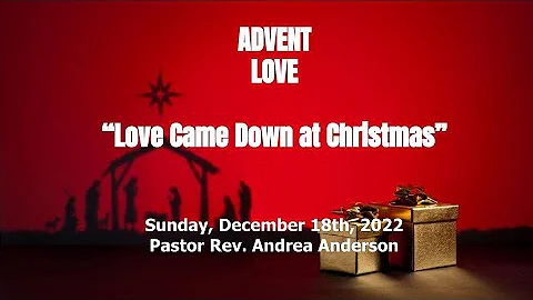 EPUBC ADVENT " LOVE Came Down At Christmas with Pa...