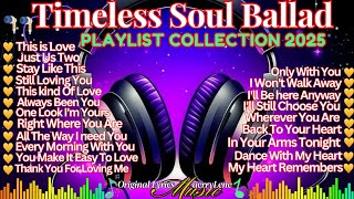 Download Lagu 🎵 Timeless Soul Ballad Song | Playlist Collection 2025\ MP3 Download Lagu 🎵 Timeless Soul Ballad Song | Playlist Collection 2025\ MP3