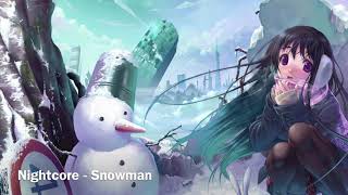 Download Lagu Nightcore - Snowman MP3