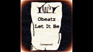 Obeatz - Let It Be