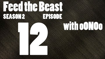 Minecraft FTB - S2E12 - Industrial Electrolyzer, and OIL!