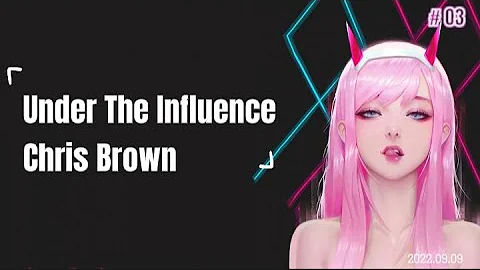 Chris Brown - Under The Influence | 1 Hour Loop