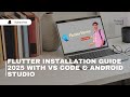 Flutter Installation Guide 2025 | Setup Flutter , Vs Code & Android Studio in Hindi Windows #flutter