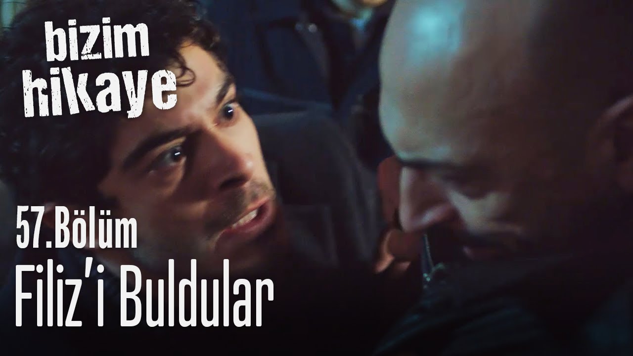 Filiz'i buldular - Bizim Hikaye 57. Bölüm