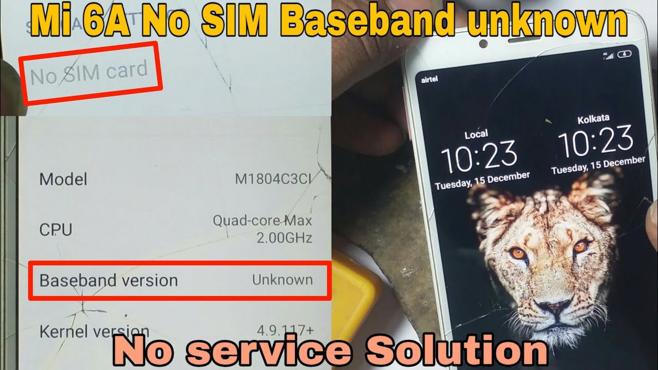 MI 6A insert Sim | No Service Baseband unknown get imei | All Problem