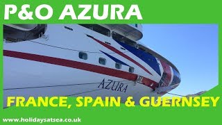 P&O Azura ship, cabin tour and cruise video