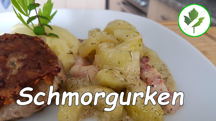 Mein Schmorgurken Rezept - einfach, preiswert, lecker 😋