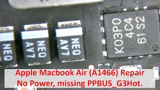 Macbook Air Repair  No Power, missing PPBUS_G3Hot (A1466)