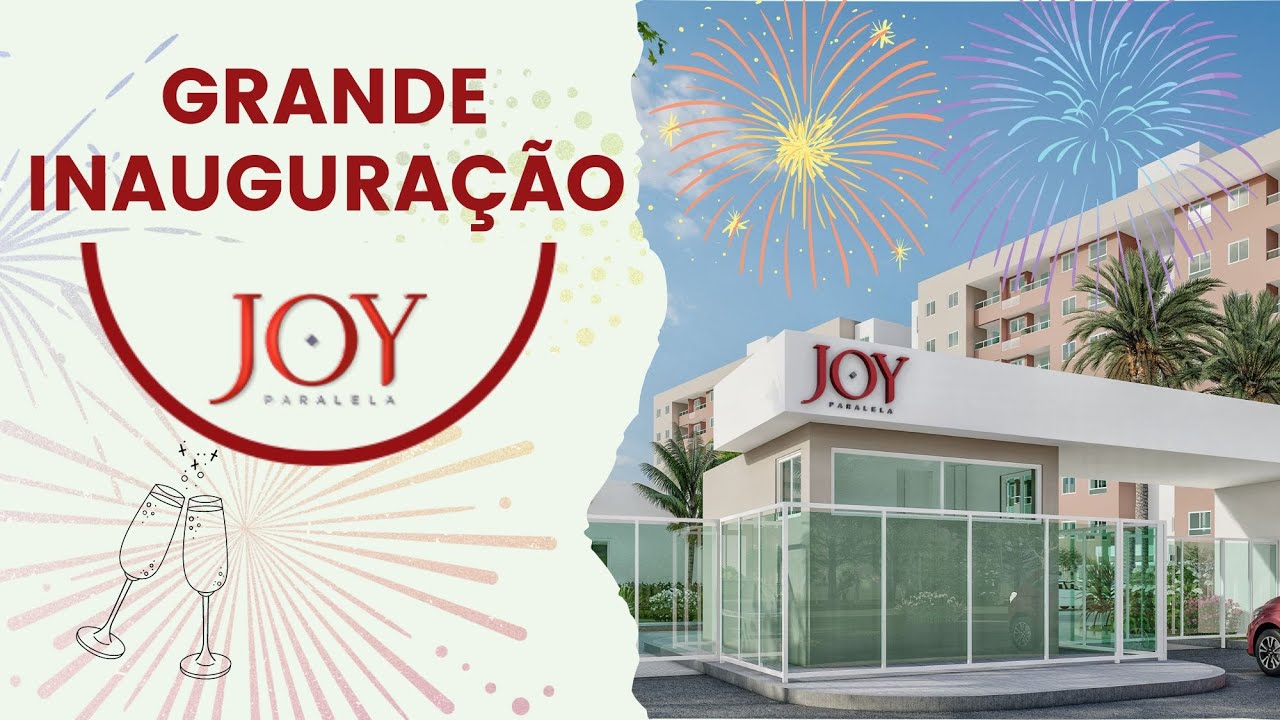 JOY Paralela - Obras concluídas 