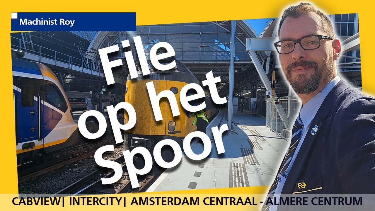 Cabview | NS | ICM | Amsterdam Centraal  - Almere Centrum |  File op het spoor