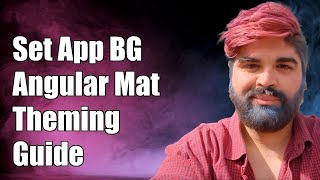 How to Set App Background in Angular Material2: Theming Guide and Solutions