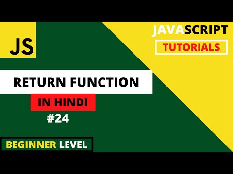 JavaScript Tutorials for begginers in Hindi 2022 #24 | JS Return  Function | Function return Value |