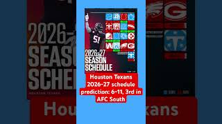 Houston Texans 2026-27 schedule prediction! #nfl #nfltrending #football #houstontexans #nflschedule