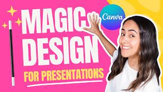 Craft Killer Presentations in No Time | Canva Magic Design for Presentations ✨