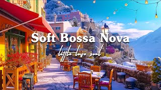 Soft Bossa Nova Music for Work, Study, Focus | Relaxing Bossa Nova Coffee Shop Music by Little love soul 852 views 3 months ago 8 hours, 5 minutes