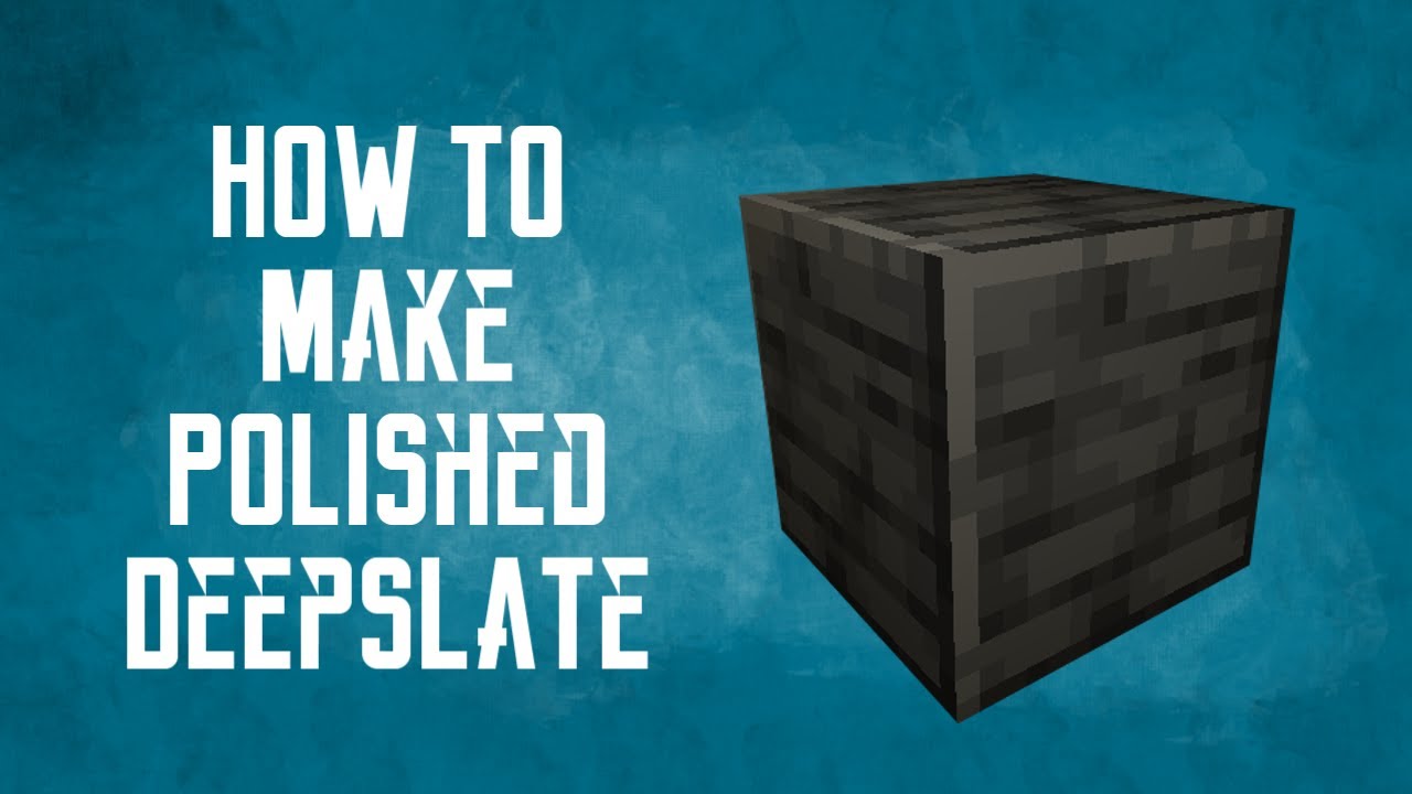 How to Make Polished Deepslate! MINECRAFT 1.17.1 - YouTube