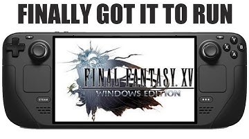 Final Fantasy XV Windows Edition on Steam Deck | Lutris install tutorial #finalfantasyxv #quack