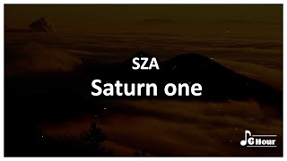 SZA   Saturn one hour Loop