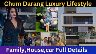 BIGG BOSS 18 CONTESTANT, Chum Darang Luxury Lifestyle Family,House,Net worth,car Full Details. Profile