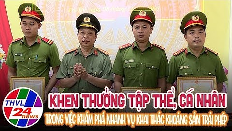 Khen thưởng tập thể, cá nhân trong việc khám phá nhanh vụ khai thác khoáng sản trái phép