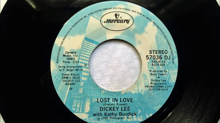 Lost In Love , Dickie Lee & Kathy Burdick , 1980