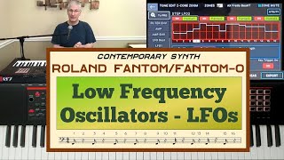 Roland Fantom/Fantom 0 - Low Frequency Oscillators, LFOs - Tutorial #24