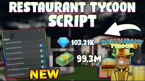 *NEW* Restaurant Tycoon 2 Script (PASTEBIN 2024) (INSTANT COOK, AUTO COLLECT, INFINITE REACH)
