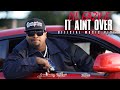 Lil Eazy - It Ain't Over (Music Video)