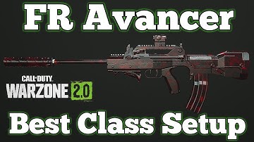Call of Duty: Warzone 2.0 - New FR Avancer Best Class Setup