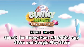 Lightweave - Bunny Hunt Augmented Reality