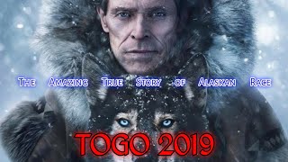 TOGO HD 2019 | Kisah Anjing Terbaik Sepanjang Masa
