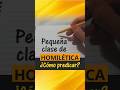 Pequeña clase de homilética - Cómo actualizar el mensaje o la aplicación personal