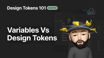 Variables Vs Design Tokens