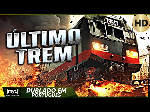 ÚLTIMO TREM | FILME DE AÇÃO COMPLETO EM PORTUGUES