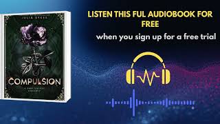 Compulsion by Julia Sykes | Dark Romance Audiobook | Forbidden Love Story
