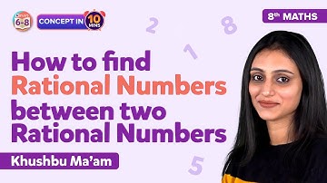 How to Find Rational Numbers between Two Rational Numbers | Rational Numbers Class 8 Maths | BYJU