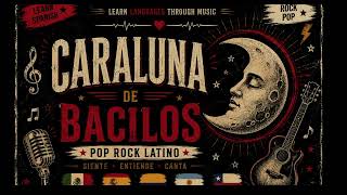 🎵 Bacilos – Caraluna | Learn Spanish English Lyrics