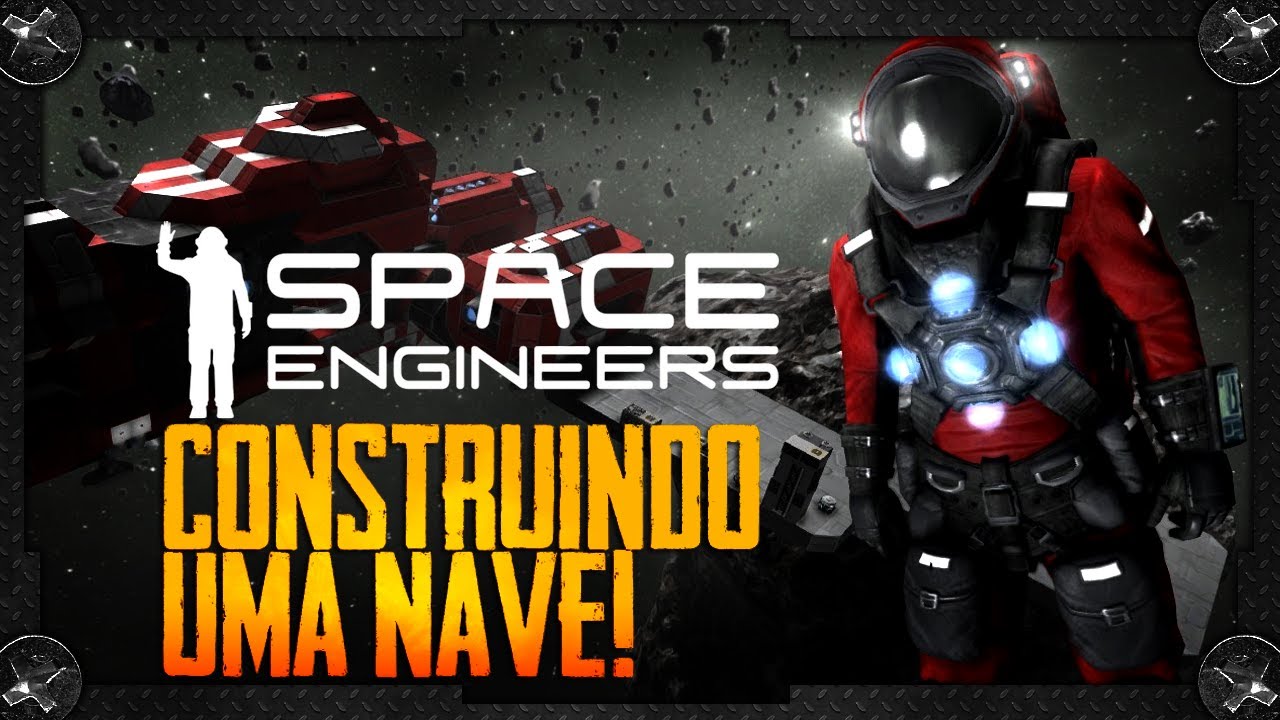 Space Engineers: CONSTRUINDO UMA NAVE PEQUENA, PINTANDO A NAVE, E ...