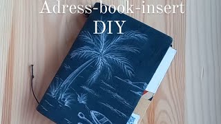 Adress book insert DIY tutorial for midori Traveler's Notebook or other journals - easy!