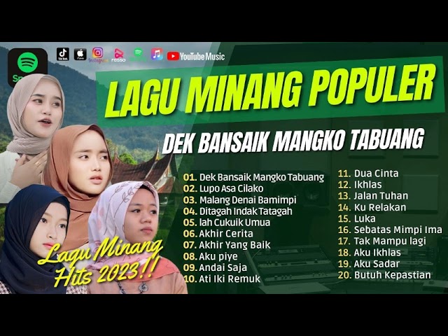 DEK BANSAIK MANGKO TABUANG - DILA SALIH | FAUZANA | SILVA HAYATI || LAGU POP MINANG TERPOPULER 2023 class=