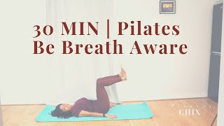 Pilates Breathwork for Posture & Calm | 30-Minute Beginner Pilates (No Equipment)