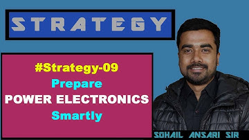 #Strategy 09 Prepare Power Electronics Smartly | For GATE & ESE Aspirants