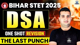 🚨Bihar STET 2025 | Data Structures & Algorithms Marathon | The Last Punch | by Shubham Sir