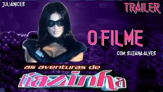 AS AVENTURAS DE TIAZINHA - O FILME | TRAILER