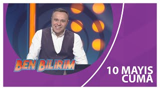 Ben Bilirim - 10 05 2024