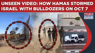 How Hamas Terrorists Stormed Israel With Bulldozers On Oct 7| Watch Horrifying Unseen Visuals