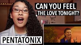 Pentatonix - Can You Feel the Love Tonight? (REACTION)
